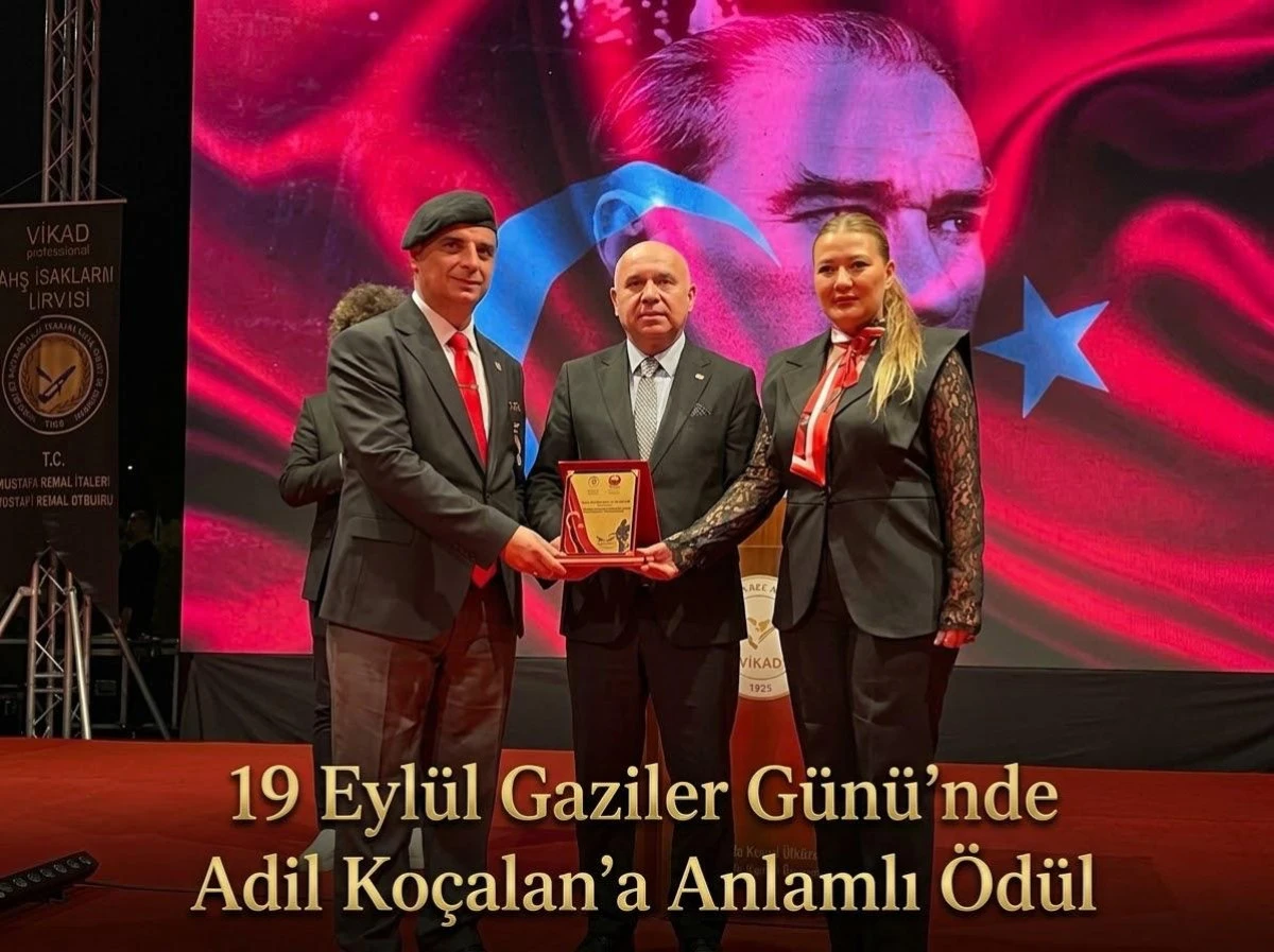 19 Eyl&uuml;l Gaziler G&uuml;n&uuml;&rsquo;nde Adil Ko&ccedil;alan&rsquo;a Anlamlı &Ouml;d&uuml;l