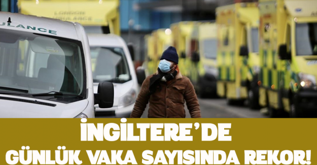 İngiltere'de g&uuml;nl&uuml;k Kovid-19 vaka sayısı ilk kez 60 bini ge&ccedil;ti