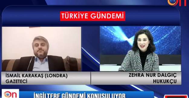 Gazeteci İsmail Karakaş On TV'de Zehra Nur Dalgı&ccedil;&rsquo;ın &nbsp;konuğu oldu