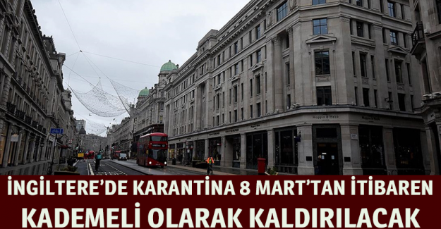 İngiltere'de Kovid-19 karantinası 8 Mart'tan itibaren kademeli olarak kaldırılacak