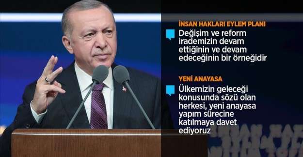 Cumhurbaşkanı Erdoğan: Eylem Planımızın nihai amacı yeni ve sivil bir anayasadır