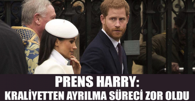 Prens Harry, Kraliyet'ten ayrılma s&uuml;recinin zor olduğunu s&ouml;yledi