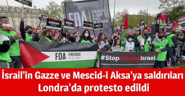 İsrail'in Gazze ve Mescid-i Aksa'ya saldırıları Londra'da protesto edildi