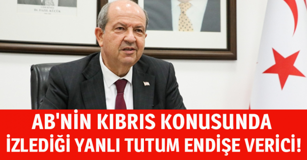 KKTC Cumhurbaşkanı Tatar: AB'nin Kıbrıs konusunda izlediği yanlı tutum endişe verici