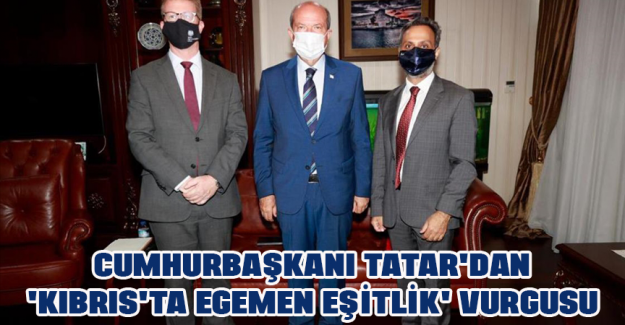 KKTC Cumhurbaşkanı Tatar'dan Birleşik Krallık'tan diplomatlarla g&ouml;r&uuml;şmesinde 'Kıbrıs'ta egemen eşitlik' vurgusu