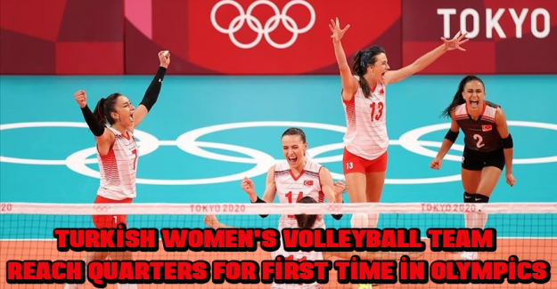 Turkish women's volleyball team reach quarters for first time in Olympics