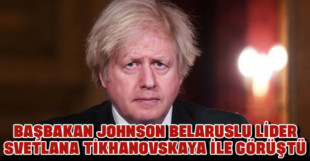 İngiltere Başbakanı Johnson, Belaruslu muhalif lider Tikhanovskaya ile g&ouml;r&uuml;şt&uuml;