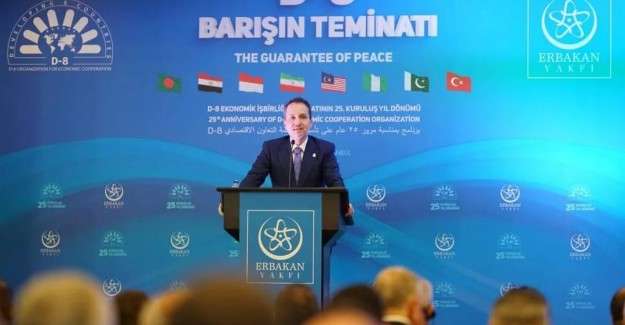 FATİH ERBAKAN: BU ORGANİZASYON ADİL BİR D&Uuml;NYANIN İLK ADIMIDIR
