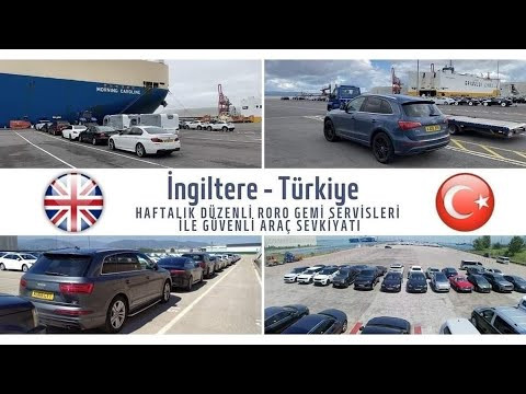 İngiltere'den Türkiye'ye aracınızı nasıl götürürsünüz?